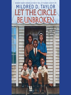 let the circle be unbroken by mildred d taylor